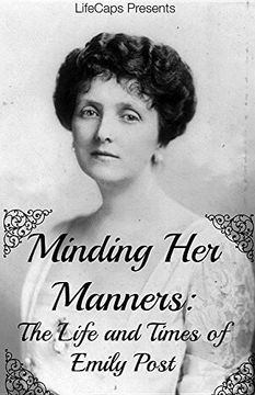 portada Minding Her Manners: The Life and Times of Emily Post