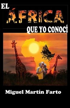 portada El Africa que yo conoci (Spanish Edition)