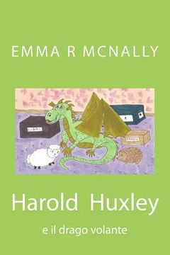 portada Harold Huxley e il drago volante (in Italian)