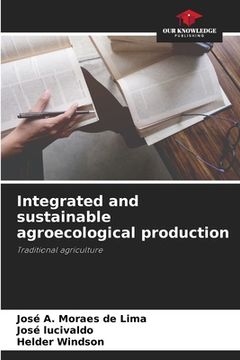 portada Integrated and sustainable agroecological production