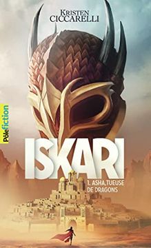 portada Iskari (Tome 1-Asha, Tueuse de Dragons)