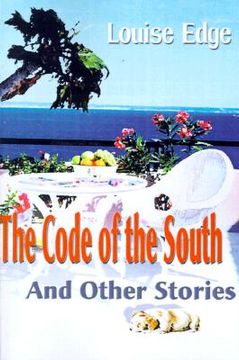 portada the code of the south: and other stories