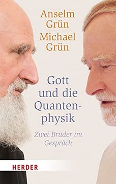 portada Gott Und Die Quantenphysik: Zwei Bruder Im Gesprach