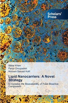 portada Lipid Nanocarriers: A Novel Strategy (en Inglés)