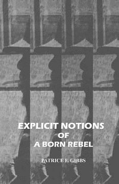 portada Explicit Notions of A Born Rebel (en Inglés)