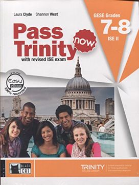 portada Pass Trinity Now. Grades 7-8. Per le Scuole Superiori. Con Dvd-Rom. Con E-Book. Con Espansione Online (Examinations) 