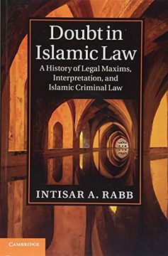 portada Doubt in Islamic Law: A History of Legal Maxims, Interpretation, and Islamic Criminal law (Cambridge Studies in Islamic Civilization) (in English)