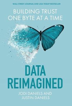 portada Data Reimagined: Building Trust one Byte at a Time (in English)