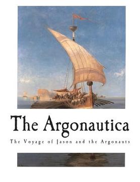 portada The Argonautica: The Voyage of Jason and the Argonauts (en Inglés)