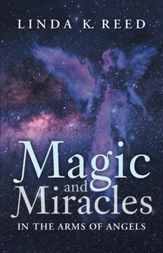portada Magic and Miracles: In the Arms of Angels