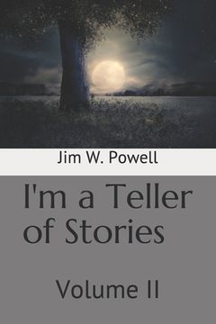 portada I'm a Teller of Stories: Volume II