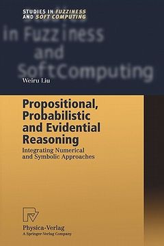 portada propositional, probabilistic and evidential reasoning: integrating numerical and symbolic approaches (in English)
