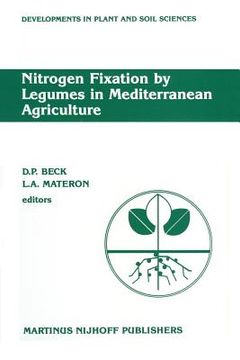 portada Nitrogen Fixation by Legumes in Mediterranean Agriculture: Proceedings of a Workshop on Biological Nitrogen Fixation on Mediterranean-Type Agriculture