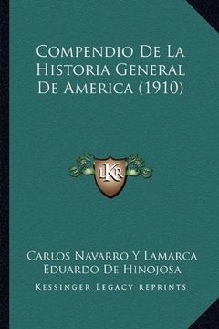 portada Compendio de la Historia General de America (1910)