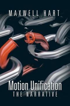 portada Motion Unification: The Narrative