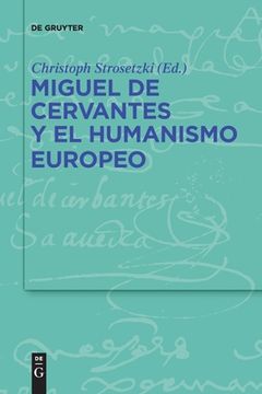 portada Miguel de Cervantes y el humanismo europeo