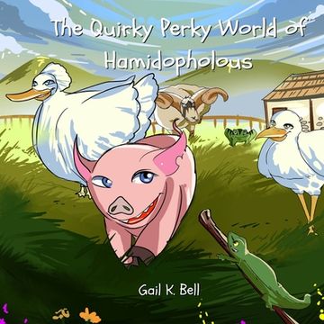 portada The Quirky Perky World of Hamidopholous (en Inglés)