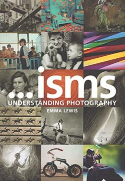 portada Isms: Understanding Photography: Understanding Photography: (in English)