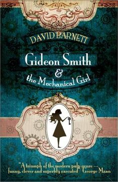 portada Gideon Smith and the Mechanical Girl