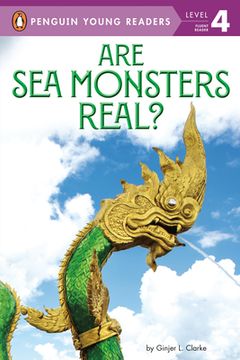 portada Are sea Monsters Real? (Penguin Young Readers, Level 4) (in English)