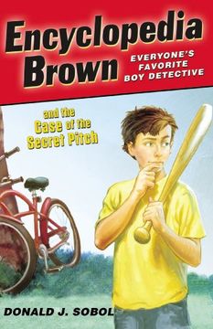 portada Encyclopedia Brown and the Case of the Secret Pitch (en Inglés)