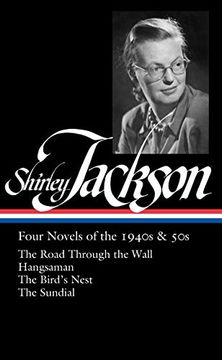 portada Shirley Jackson Four Novels of the 1940S: The Road Through the Wall (en Inglés)
