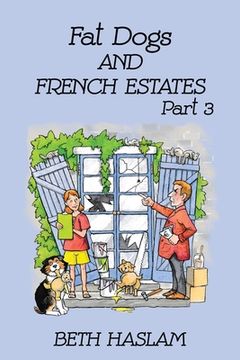 portada Fat Dogs and French Estates, Part 3 (en Inglés)
