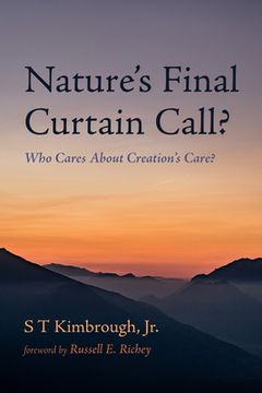 portada Nature's Final Curtain Call? (in English)