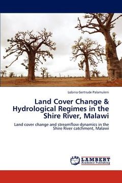 portada land cover change & hydrological regimes in the shire river, malawi (en Inglés)