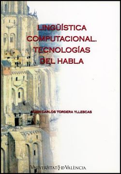 portada Lingüística Computacional: Tecnologías del Habla (in Spanish)