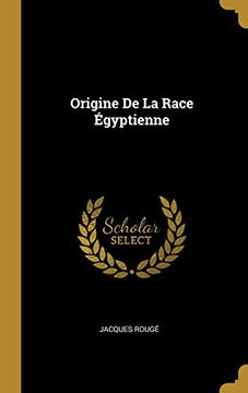 portada Origine de la Race Égyptienne (in French)