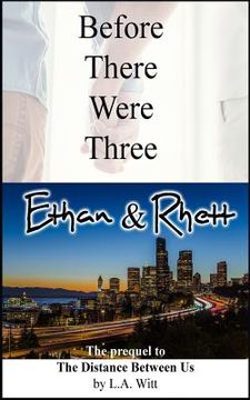 portada Before There Were Three: Ethan & Rhett (en Inglés)
