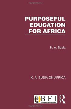 portada Purposeful Education for Africa (k. A. Busia on Africa) (en Inglés)