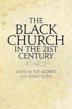 portada The Black Church in the Twenty-First Century (en Inglés)