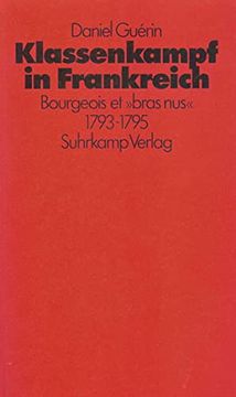 portada Klassenkampf in Frankreich: Bourgeois et Bras nus 1793 - 1795 (in German)