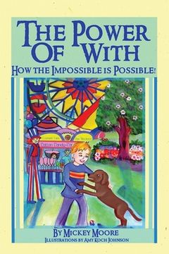 portada The Power of With: How the Impossible is Possible (en Inglés)