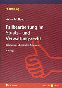 portada Fallbearbeitung im Staats- und Verwaltungsrecht: Basiswissen, Übersichten, Schemata (Falltraining) (en Alemán)
