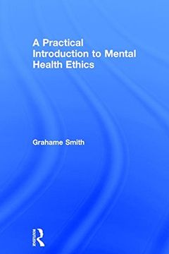portada A Practical Introduction to Mental Health Ethics (en Inglés)
