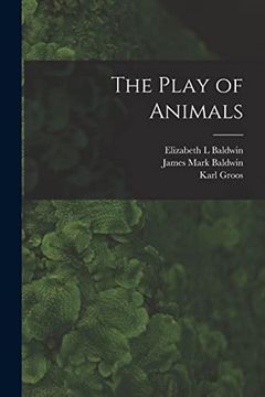 portada The Play of Animals (in English)
