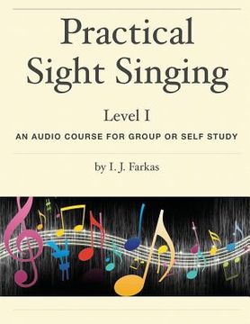 portada Practical Sight Singing, Level 1: An Audio Course for Group or Self Study (en Inglés)