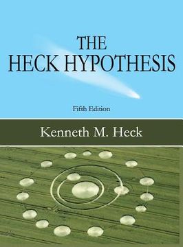 portada The Heck Hypothesis: Fifth Edition (in English)
