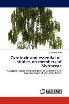 portada cytotoxic and essential oil studies on members of myrtaceae (en Inglés)