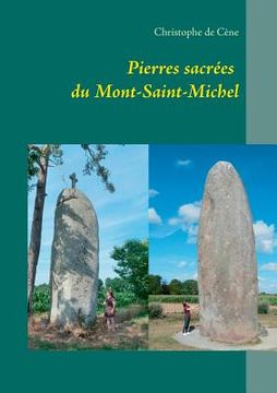portada Pierres sacrées du Mont-Saint-Michel (en Francés)