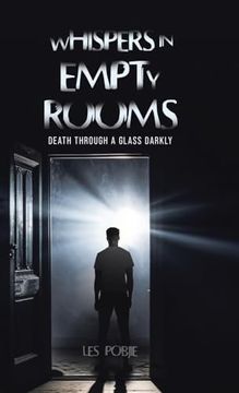 portada Whispers in Empty Rooms: Death Through a Glass Darkly (en Inglés)