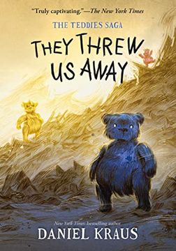 portada They Threw us Away: The Teddies Saga: 1 