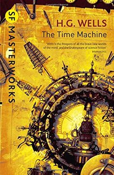 portada The Time Machine (S. F. Masterworks) (en Inglés)