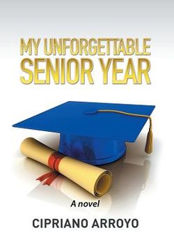 portada My Unforgettable Senior Year