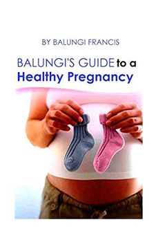 portada Balungi's Guide to a Healthy Pregnancy (en Inglés)