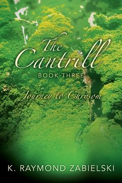 portada The Cantrill Book Three: Journey to Chrysom 