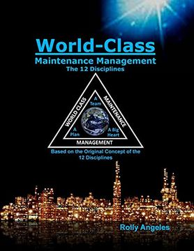 portada World Class Maintenance Management - the 12 Disciplines (1) (en Inglés)